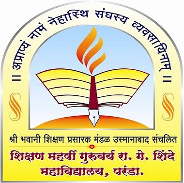 SHIKSHAN MAHARSHI GURUVARYA R. G. SHINDE MAHAVIDYALAYA PARANDA